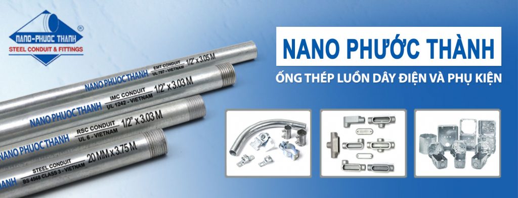 Ống thép luồn dây điện Nano Phước Thành